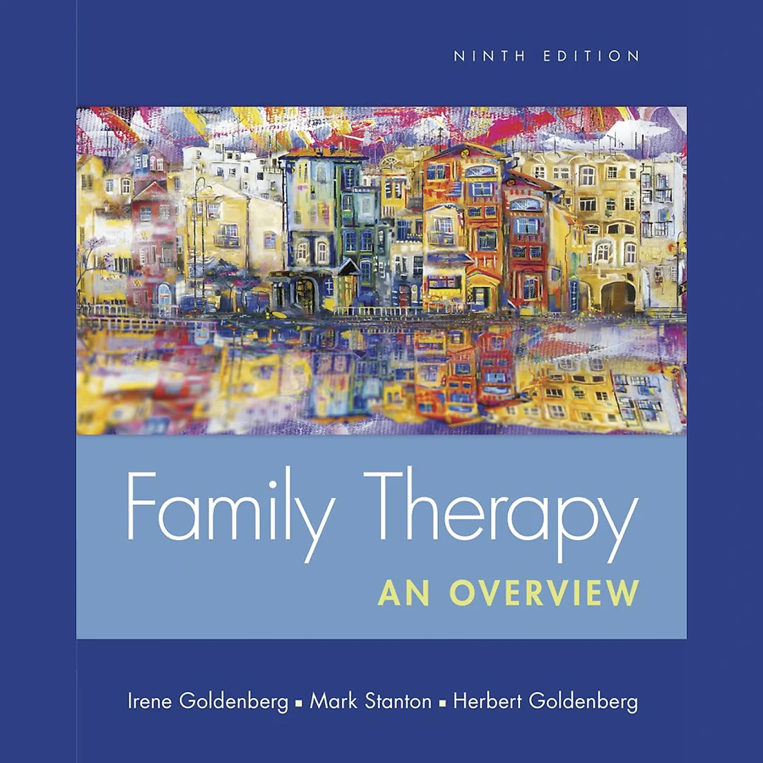 Family Therapy: An Overview 9th Edition