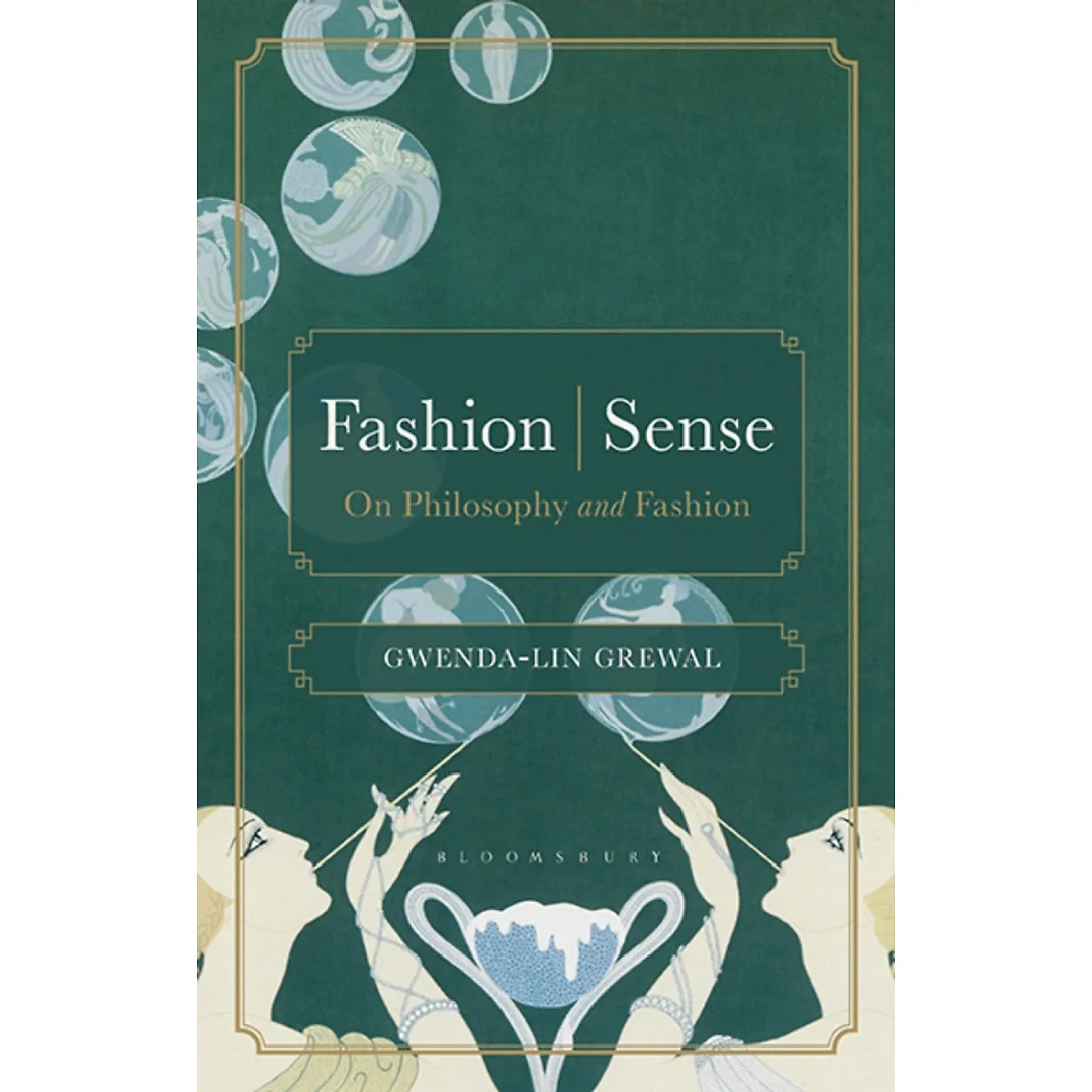 Fashion | Sense: On Philosophy and Fashion
