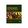 FDA Warning Letters About Food Products: How to Avoid or Respond to Citations