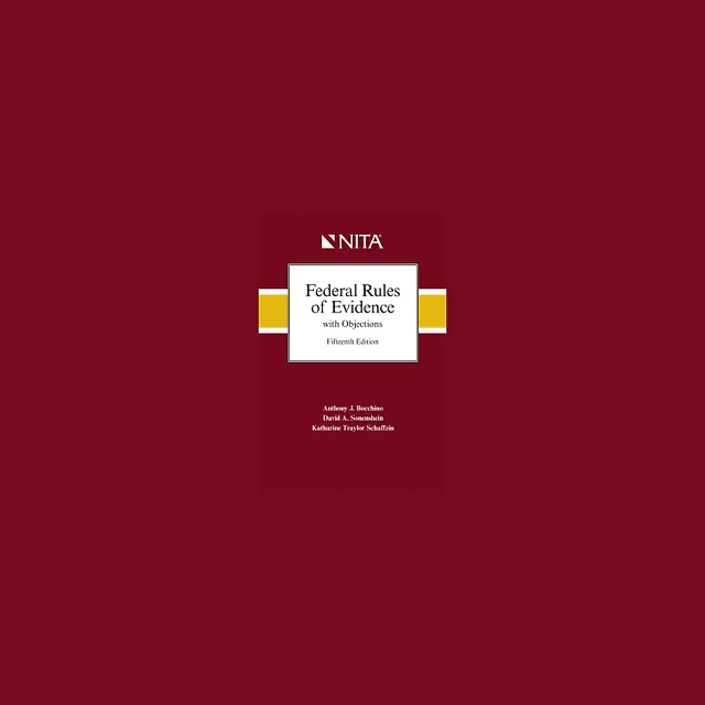 Federal Rules of Evidence with Objections: As Amended to December 1, 2019