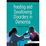 Feeding and Swallowing Disorders in Dementia