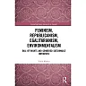 Feminism Republicanism Egalitarianism Environmentalism: Bill of Rights and Gendered Sustainable Initiatives