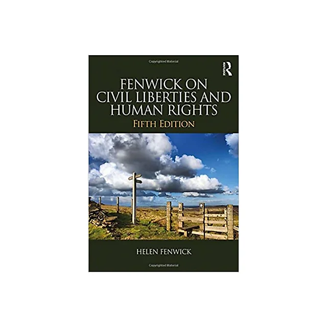 Fenwick on Civil Liberties & Human Rights