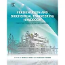 Fermentation and Biochemical Engineering Handbook