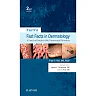 Ferri's Fast Facts in Dermatology: A Practical Guide to Skin Diseases and Disorders
