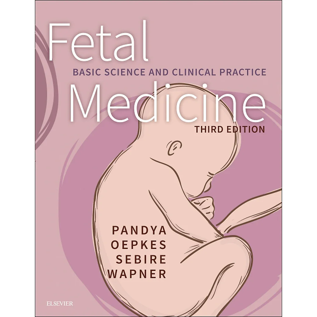 Fetal Medicine E-Book: Basic Science and Clinical Practice
