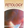 Fetology: Diagnosis and Management of the Fetal Patient, Second Edition