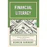 Financial Literacy : Introduction to the Mathematics of Interest, Annuities, and Insurance