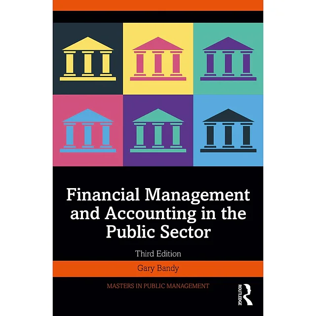 Financial Management and Accounting in the Public Sector