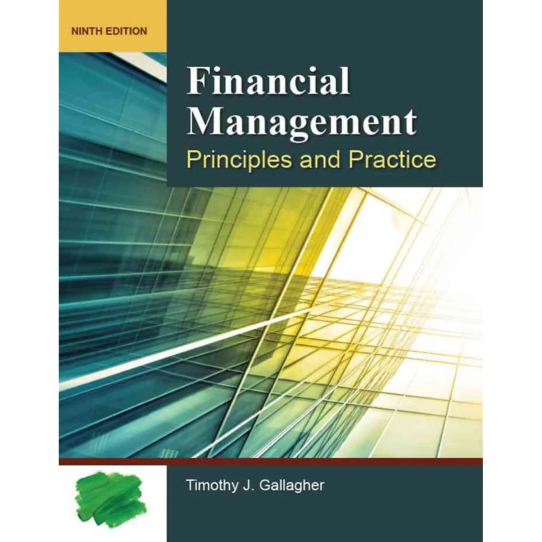 Financial Management: Principles and Practice 9th Edition