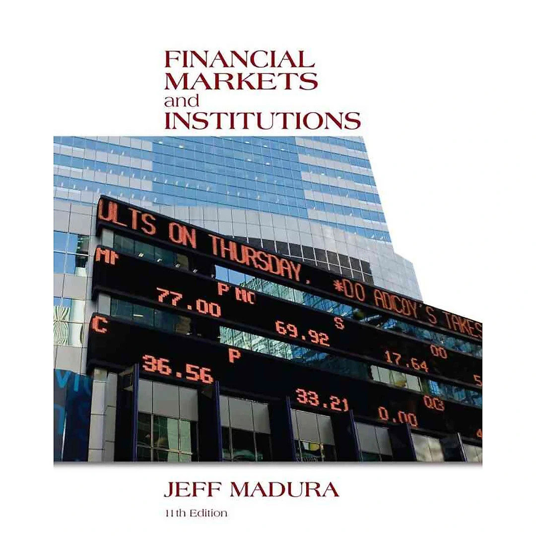 Financial Markets and Institutions 11th Edition