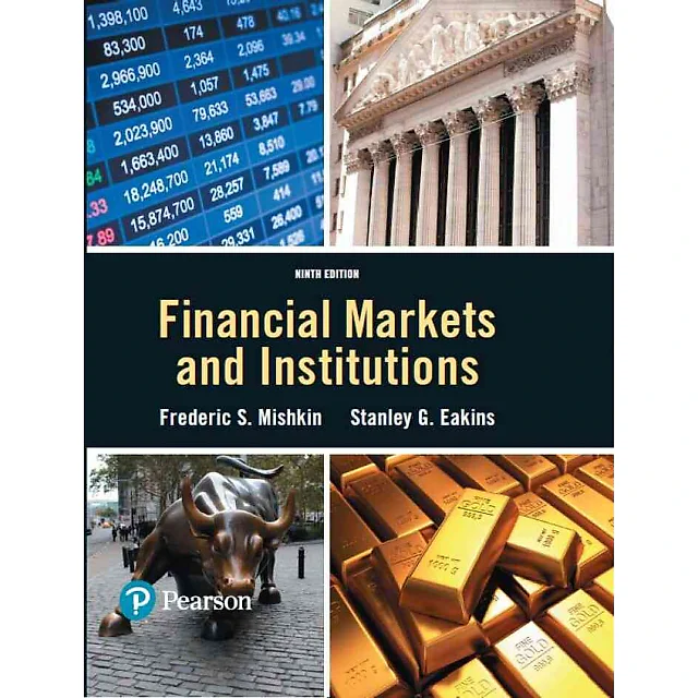 Financial Markets and Institutions, 9th Edition