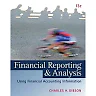 Financial Reporting and Analysis: Using Financial Accounting Information, 13th Edition