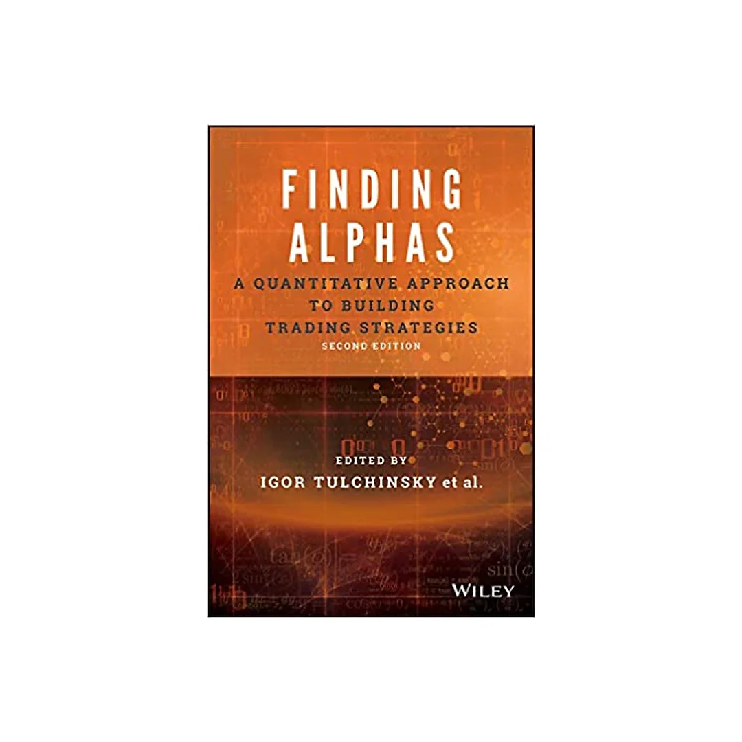 Finding Alphas: A Quantitative Approach to Building Trading Strategies