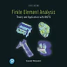 Finite Element Analysis: Theory and Application with ANSYS, 5th Edition