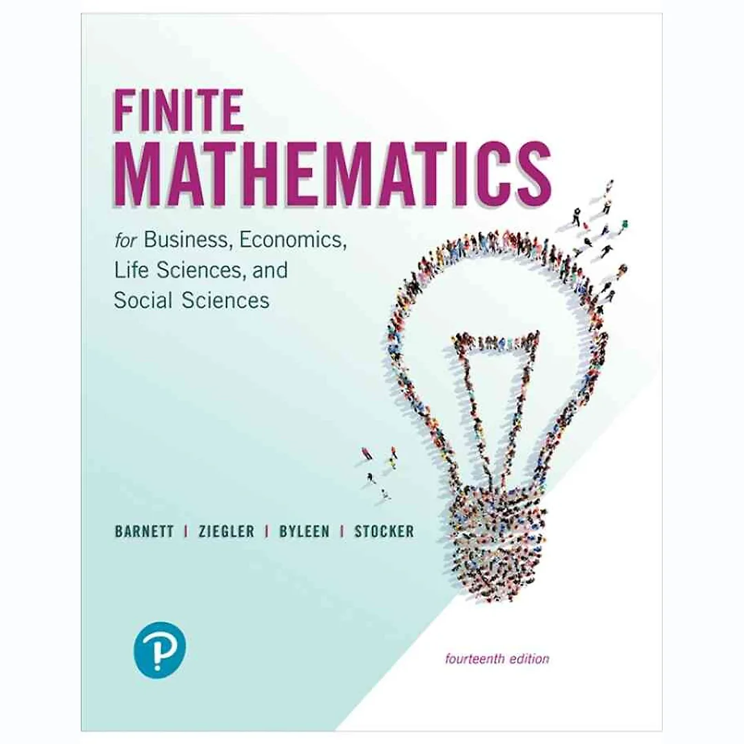 Finite Mathematics for Business, Economics, Life Sciences, and Social Sciences, 14th Edition