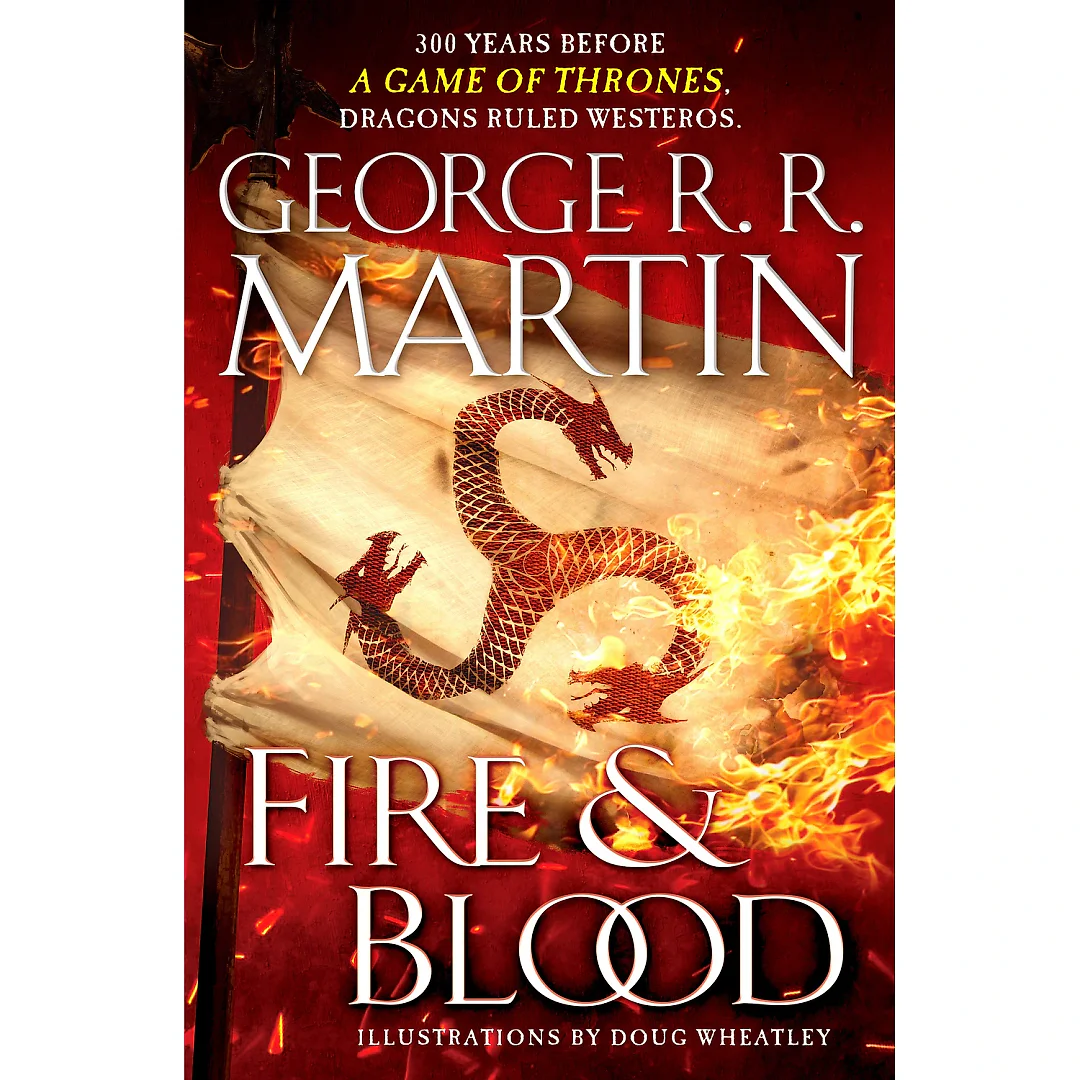 Fire &amp; Blood