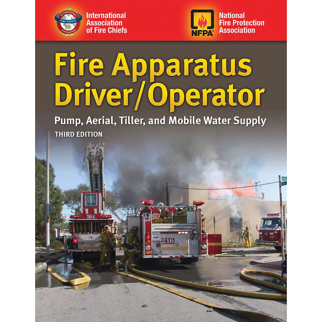Fire Apparatus Driver/Operator: Pump Aerial Tiller and Mobile Water Supply