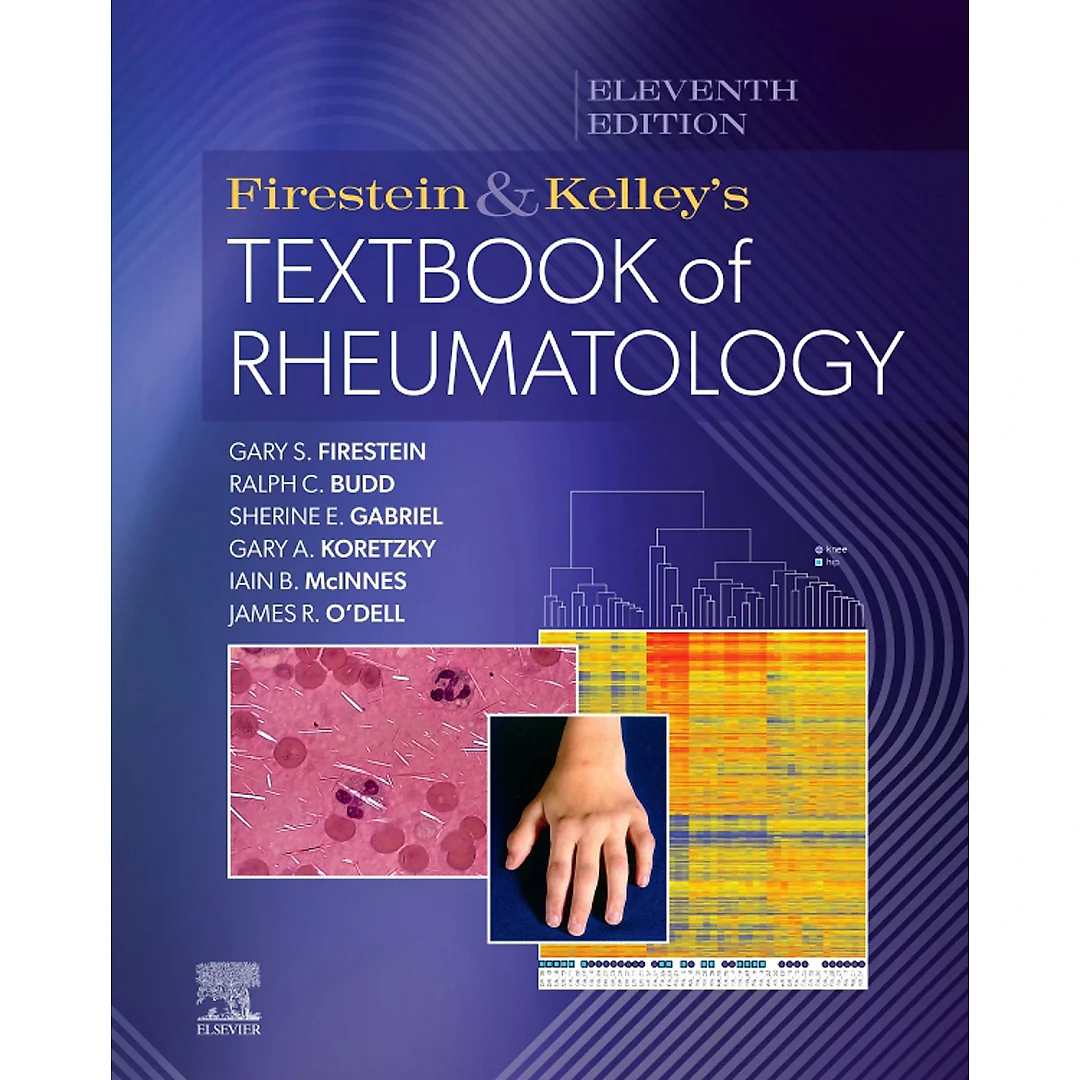 Firestein & Kelley's Textbook of Rheumatology