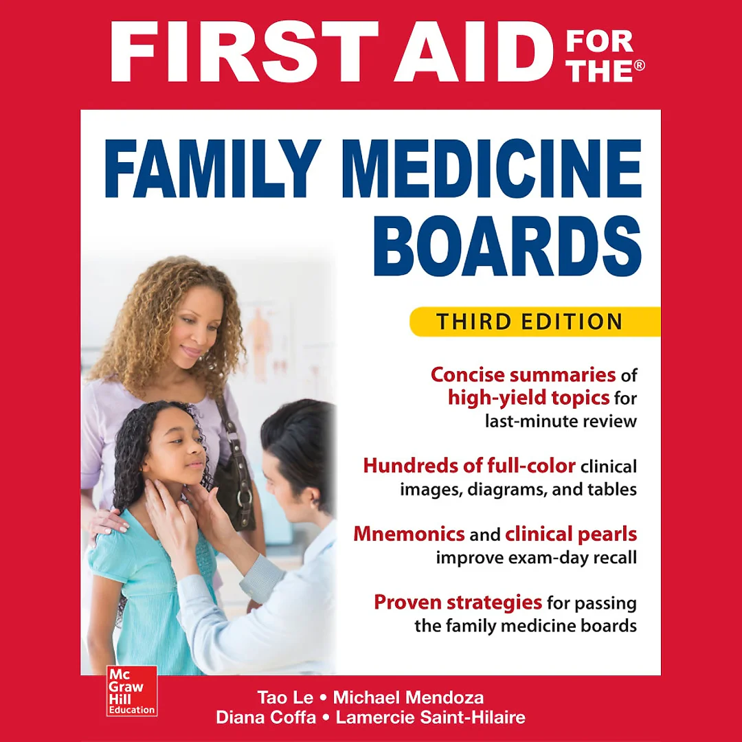 First Aid for the Family Medicine Boards, Third Edition