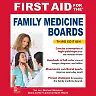 First Aid for the Family Medicine Boards, Third Edition