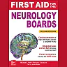 First Aid for the Neurology Boards
