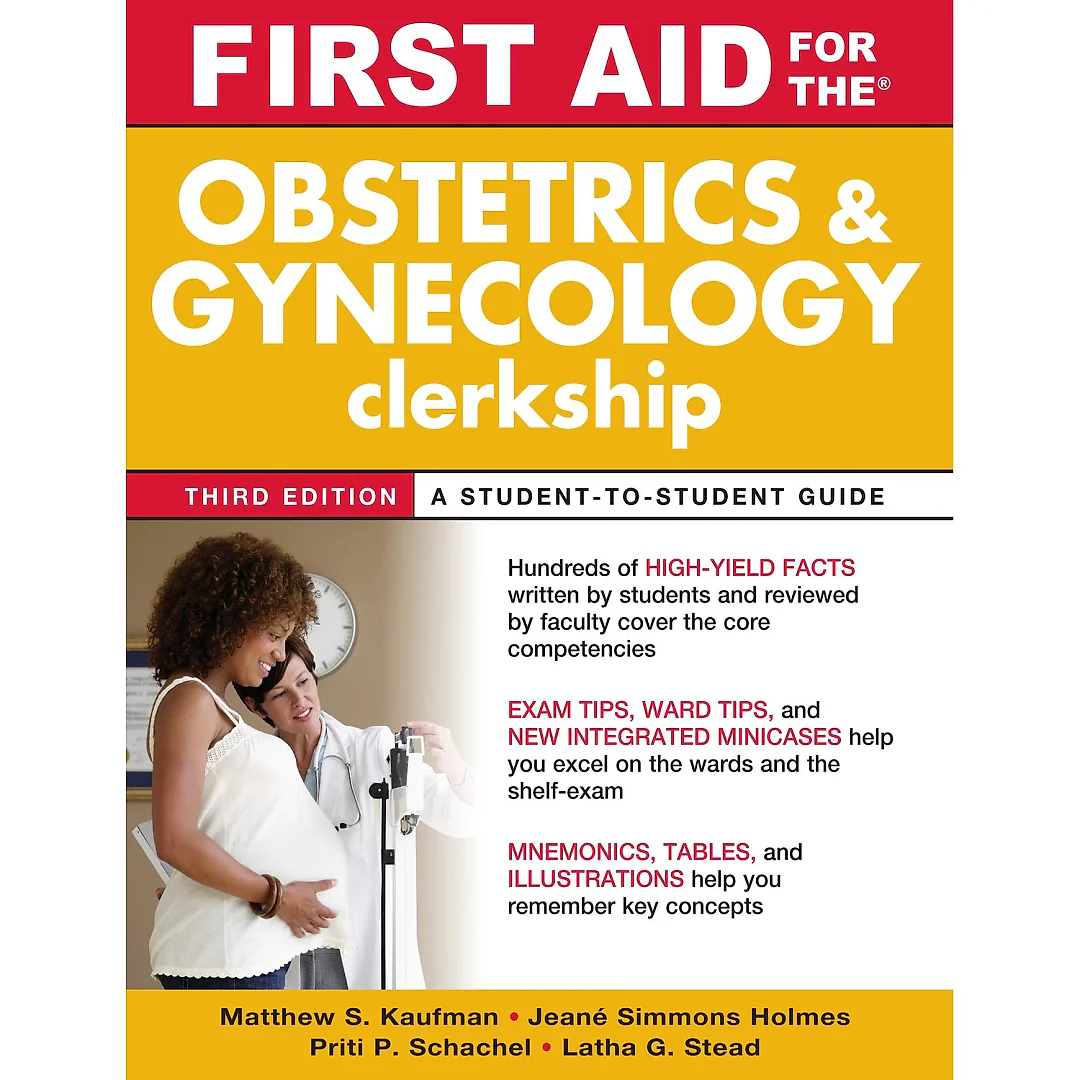 First Aid for the Obstetrics and Gynecology Clerkship Third Edition