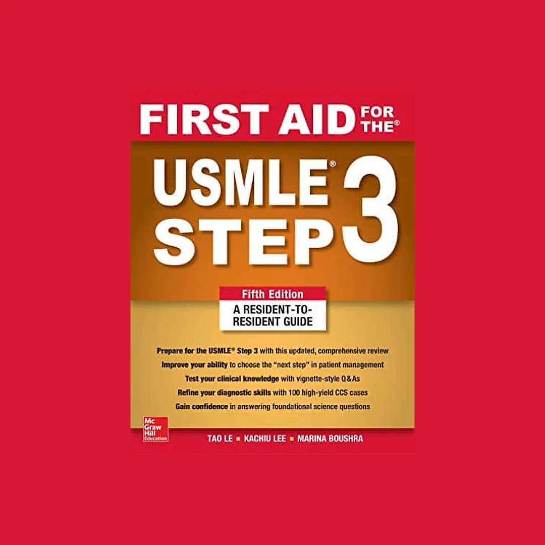 First Aid for the USMLE Step 3 (5th Edition)