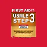 First Aid for the USMLE Step 3 (5th Edition)
