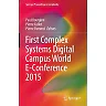 First Complex Systems Digital Campus World E-Conference 2015