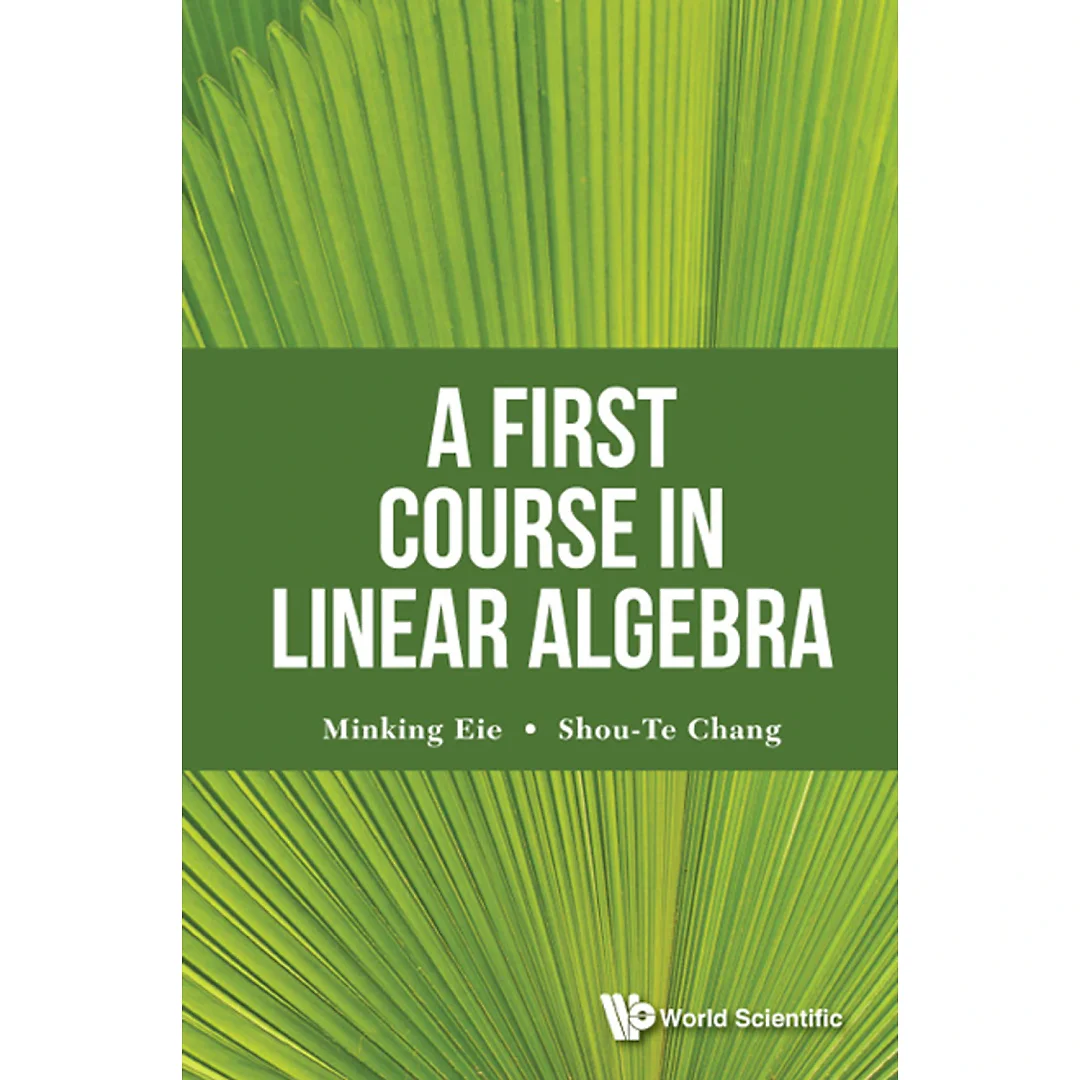 First Course In Linear Algebra, A