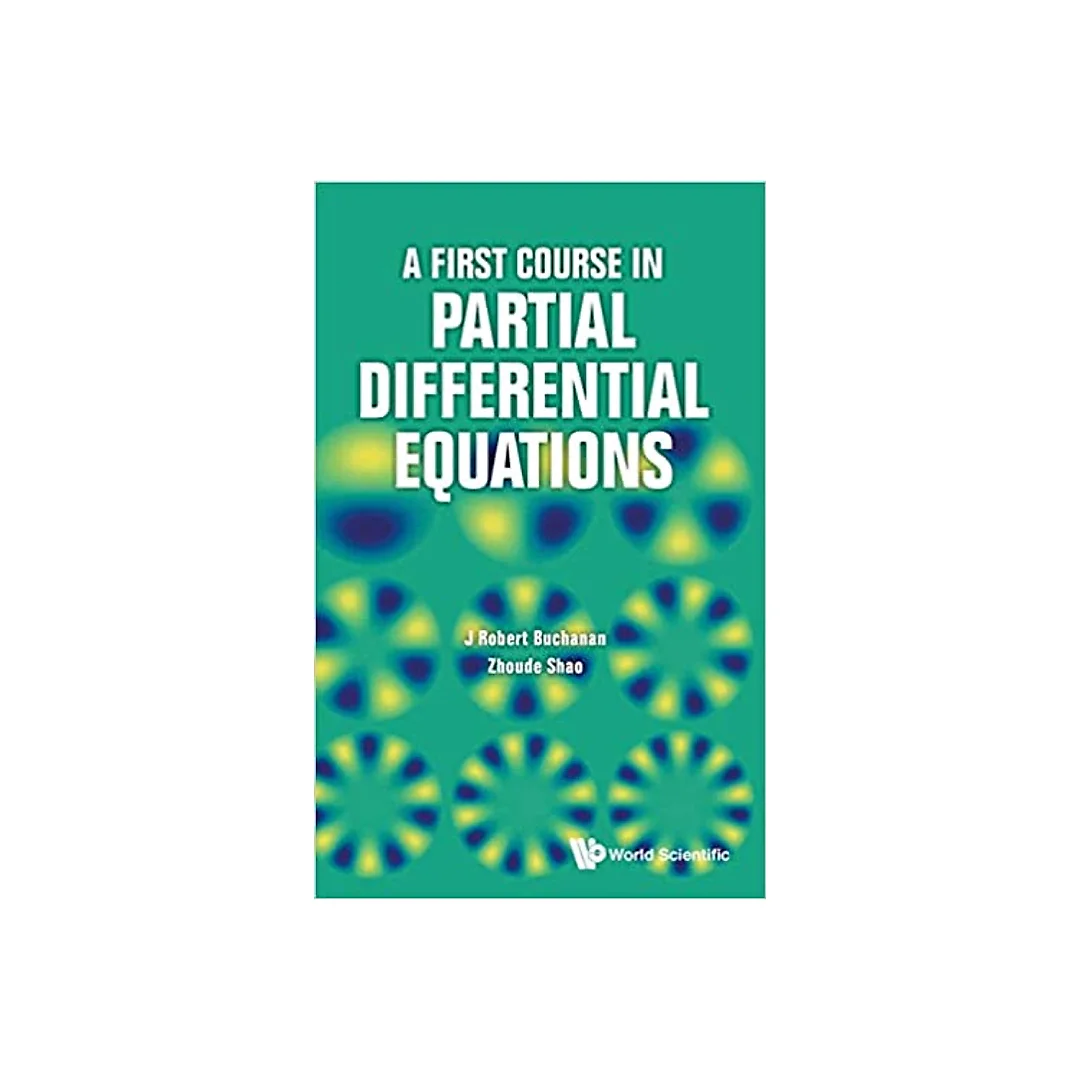 First Course In Partial Differential Equations A