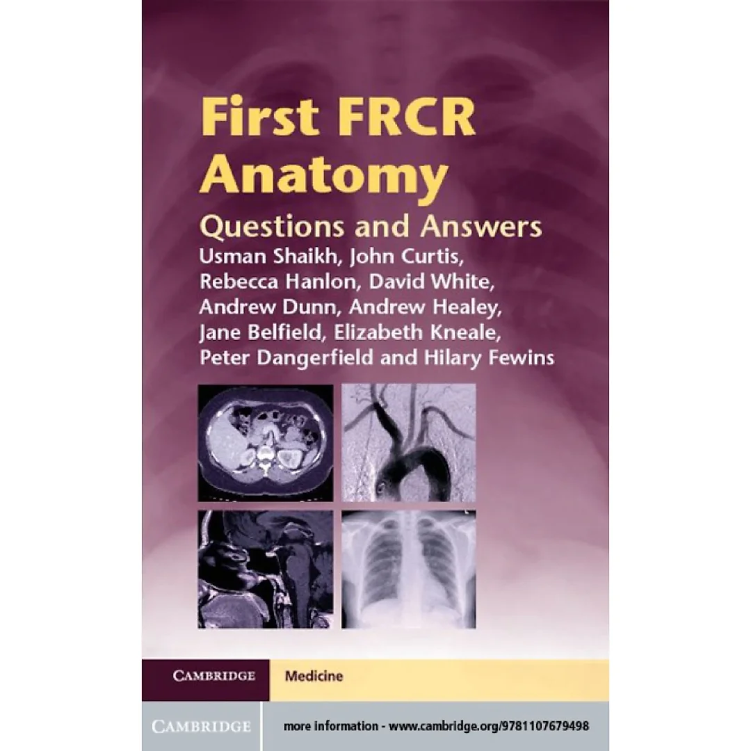 First FRCR Anatomy: Questions and Answers