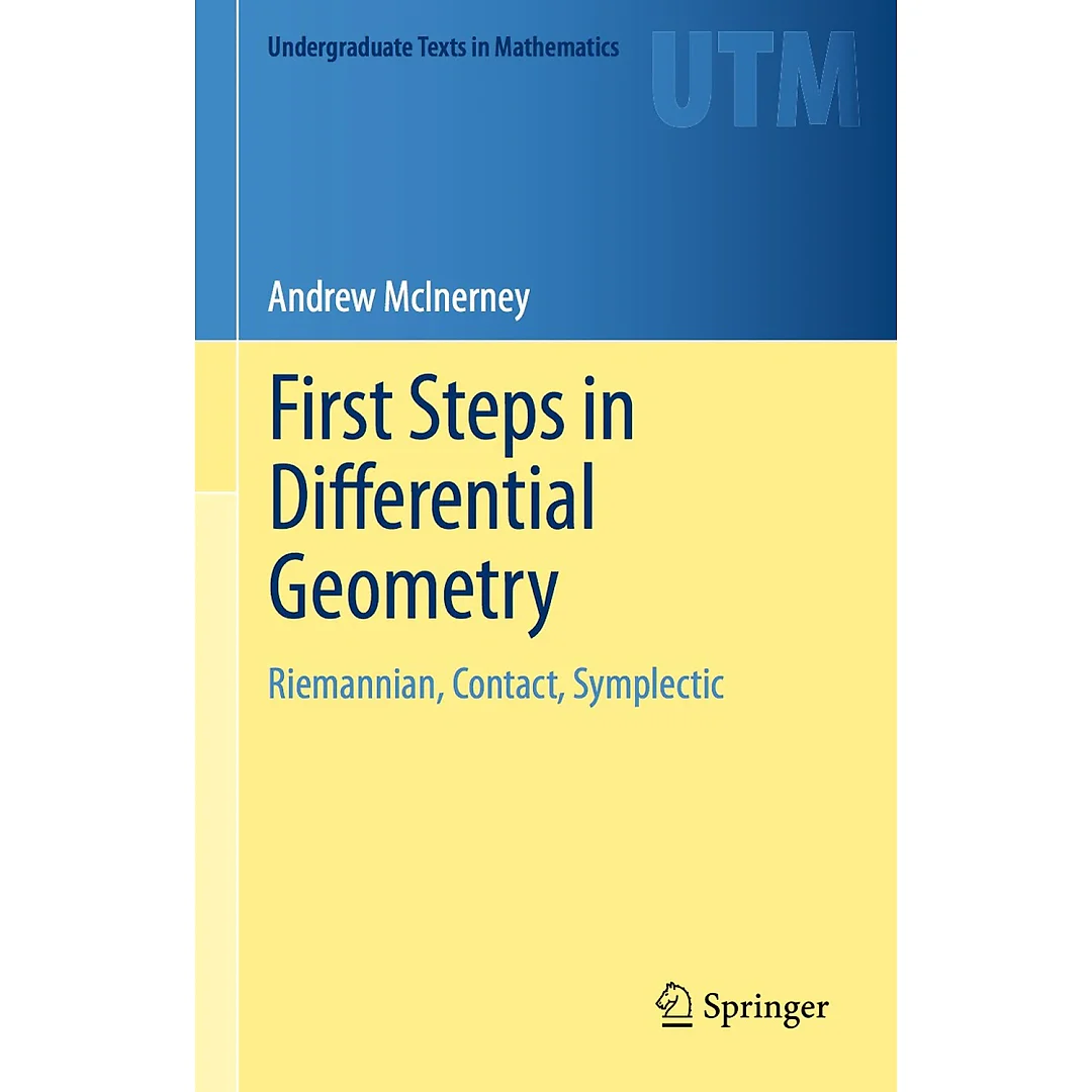 First Steps in Differential Geometry: Riemannian Contact Symplectic