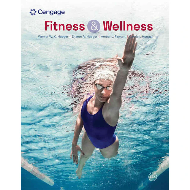 Fitness and Wellness 14th Edition