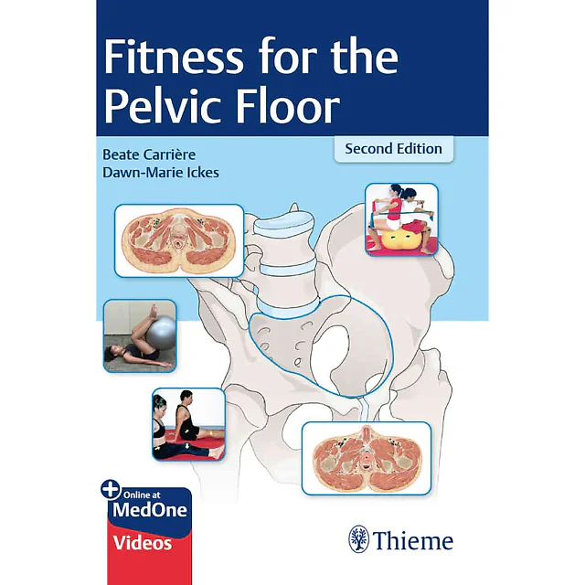 Fitness for the Pelvic Floor 2nd Edition