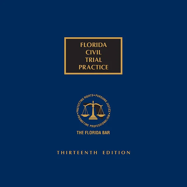 Florida Civil Trial Practice