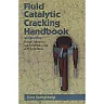 Fluid Catalytic Cracking Handbook