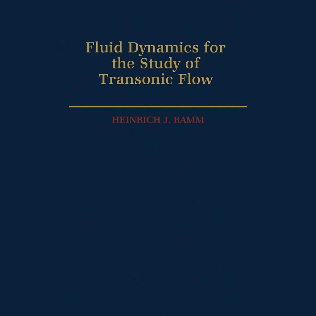 Fluid Dynamics for the Study of Transonic Flow