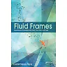 Fluid Frames: Experimental Animation with Sand, Clay, Paint, and Pixels