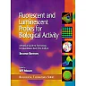 Fluorescent and Luminescent Probes for Biological Activity