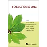 Foliations 2012 - Proceedings Of The International Conference
