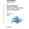 Food Allergy: Molecular Basis and Clinical Practice