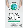 Food Safety: Past, Present, and Predictions