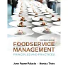 Foodservice Management: Principles and Practices, 13th Edition