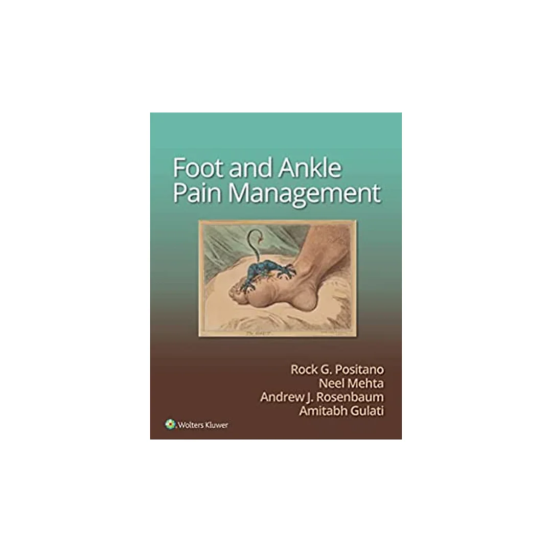Foot and Ankle Pain Management