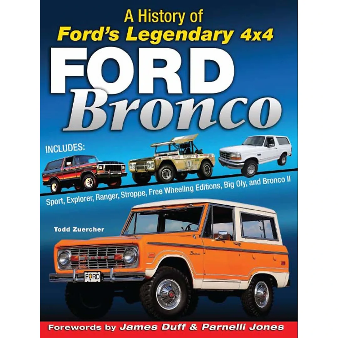 Ford Bronco: A History of Ford's Legendary 4x4