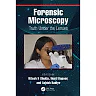 Forensic Microscopy: Truth Under the Lenses