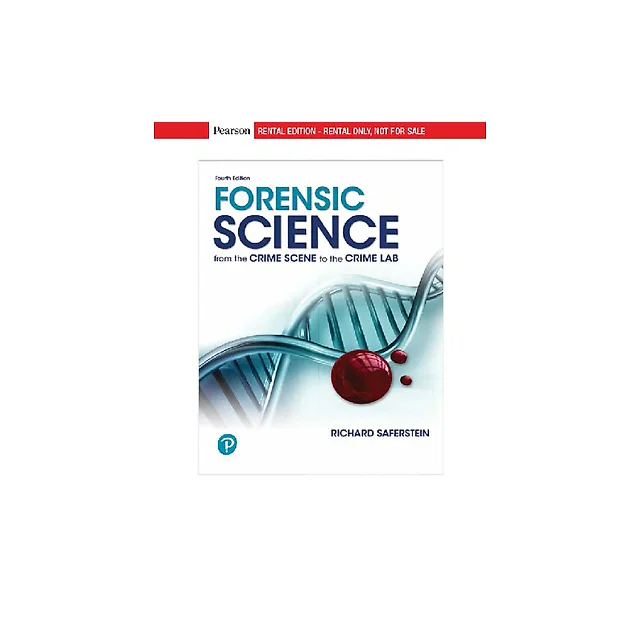 Forensic Science: From the Crime Scene to the Crime Lab (4th Edition) (What's New in Criminal Justice)