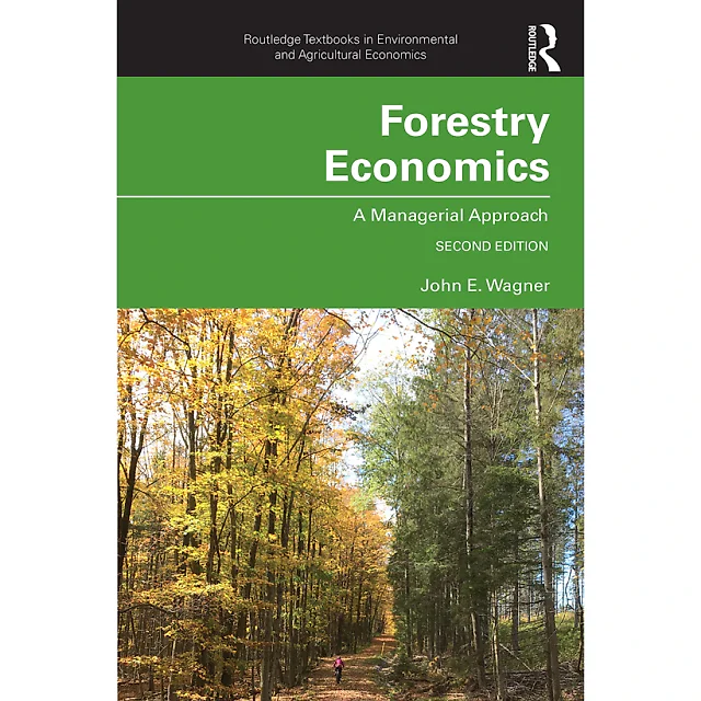 Forestry Economics: A Managerial Approach